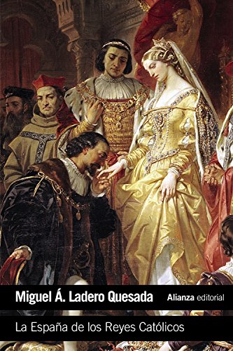 La España de los Reyes Católicos (El libro de bolsillo - Historia)