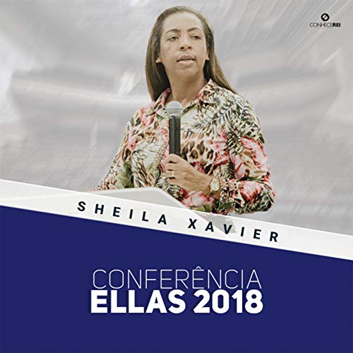 Conferência Ellas, Pt. 4