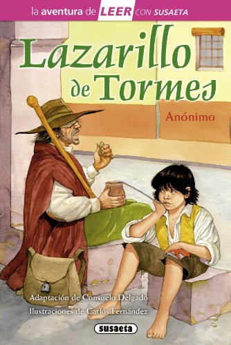El Lazarillo de Tormes (La aventura de LEER con Susaeta - nivel 3)