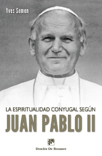 Espiritualidad conyugal Segun Juan Pablo: 69 (Biblioteca Manual Desclée)