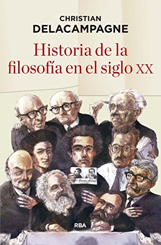 Historia de la filosofía en el siglo XX (ENSAYO Y BIOGRAFÍA)