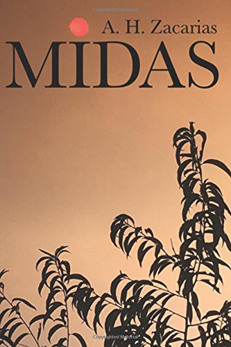 Midas: Book 1 Part I & II: Volume 1