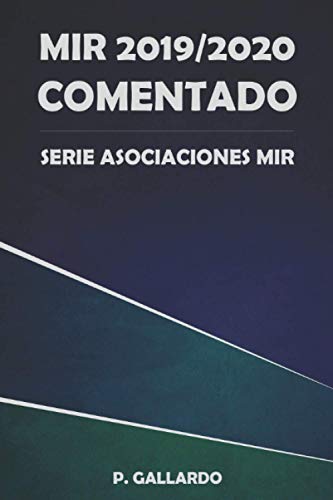 MIR 2019/2020 COMENTADO: Serie Asociaciones MIR