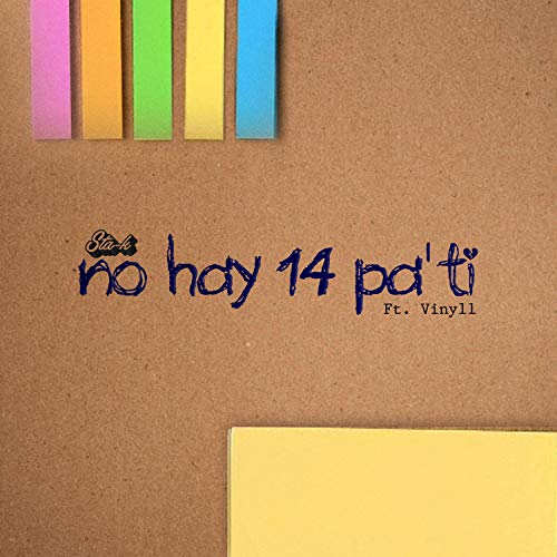 No hay 14 pa' ti (feat. Vinyll)