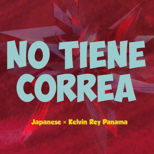 No Tiene Correa [Explicit]