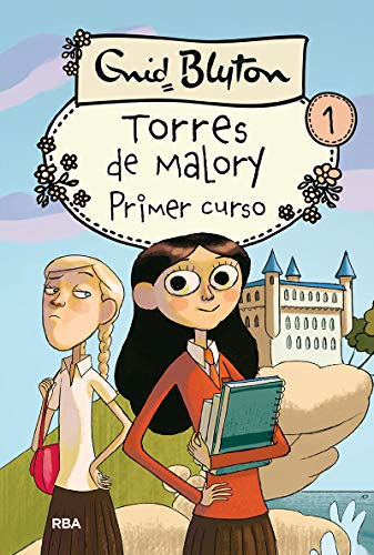 Torres de Malory 1. Primer curso. (INOLVIDABLES)