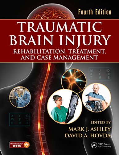 Traumatic Brain Injury: Rehabilitation, Treatment, and Case Management, Fourth Edition (English Edition)