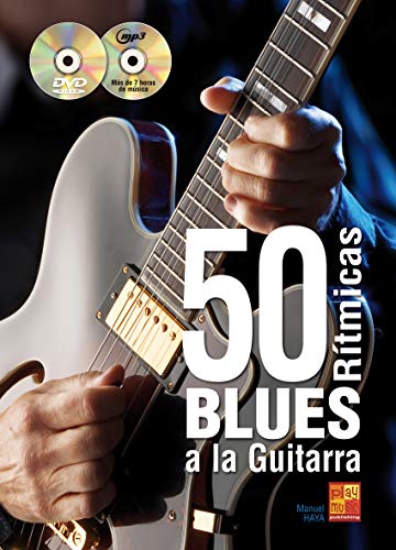 50 rítmicas blues a la guitarra - 1 Libro + 1 CD + 1 DVD