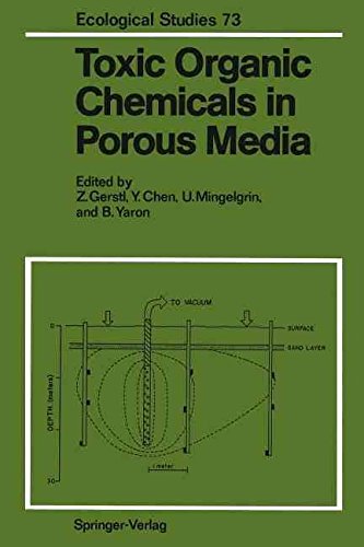 By x Toxic Organic Chemicals in Porous Media: 73 (Ecological Studies) Paperback - November 2011