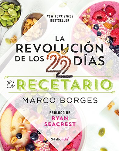 La revolución de los 22 días. El recetario (Colección Vital)