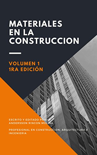 MATERIALES EN LA CONSTRUCCIÓN: USOS Y APLICACIONES