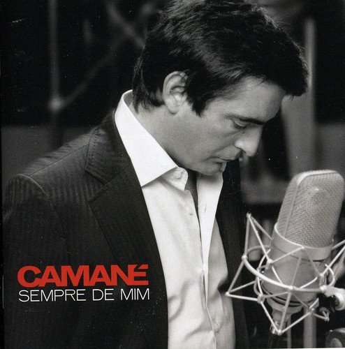 Sempre De Mim by Camane (2008-04-21)