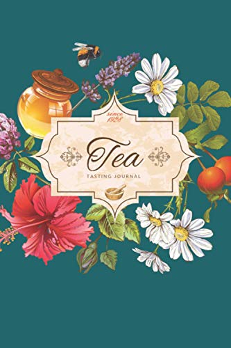 Tea Tasting Journal: Tea Lovers Journal Notebook Log Book to Record and Rate Tea Varieties with Flavor Wheel Tasting Chart, Color Meter, Origin, ... for Tea Lovers Volume 4 (Premium Cream Paper)