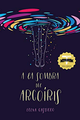 A La Sombra Del Arcoíris  (Titania fresh)