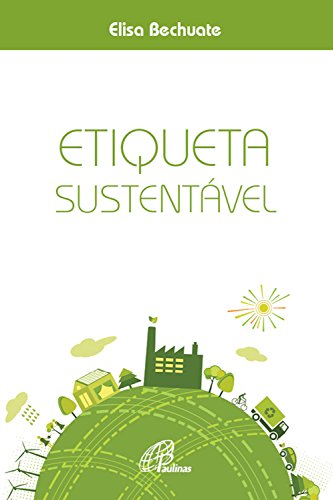 Etiqueta sustentável (Portuguese Edition)