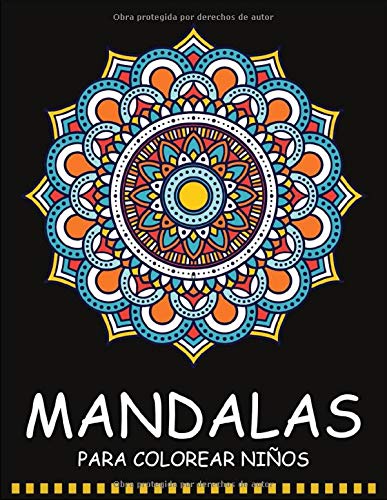 Mandalas para Colorear Niños: 55 Páginas para Colorear de Mandalas - Libros para Colorear Niños - Mandala Libros Infantiles - Libro para Colorear y Dibujar | Mandalas Niños
