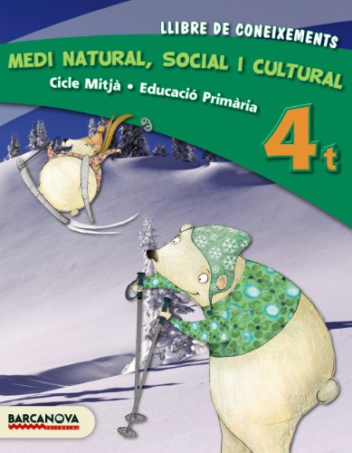 Medi natural, social i cultural 4t CM. Llibre de coneixements (ed. 2013) (Materials Educatius - Cicle Superior - Coneixement Del Medi Natural) - 9788448931964