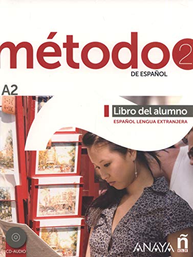 Método 2 de español. Libro del Alumno A2: Libro del alumno + CD (A2): Vol. 2 (Métodos - Método - Método 2 de español A2 - Libro del Alumno)