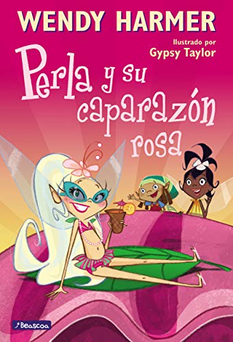 Perla y su caparazón rosa (Colección Perla)