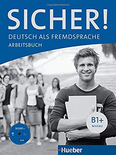 SICHER B1+ AB+CD (ejerc.): Arbeitsbuch B1+ mit Audio-CD: Vol. 2