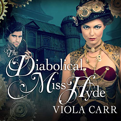 The Diabolical Miss Hyde (Electric Empire Series, 1)