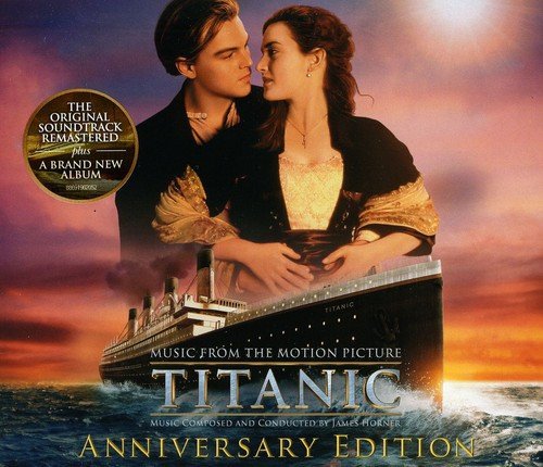 Titanic: Original Motion Picture Soundtrack - Anniversary Edition
