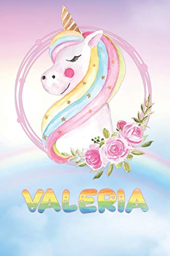 Valeria: Valeria's Unicorn Personal Custom Named Diary Planner Perpetual Calander Notebook Journal 6x9 Personalized Customized Gift For Someone Who's Surname is Valeria Or First Name Is Valeria