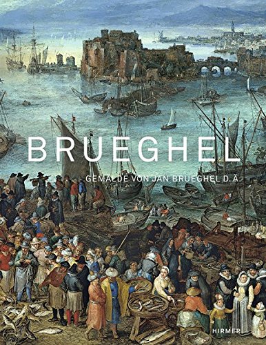 Brueghel: Jan Brueghel D. Ä. in Der Alten Pinakothek