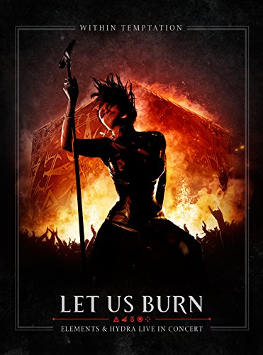 Let Us Burn: Elements And Hydra Live In Concert