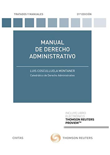 Manual de derecho administrativo (Tratados y Manuales de Derecho)