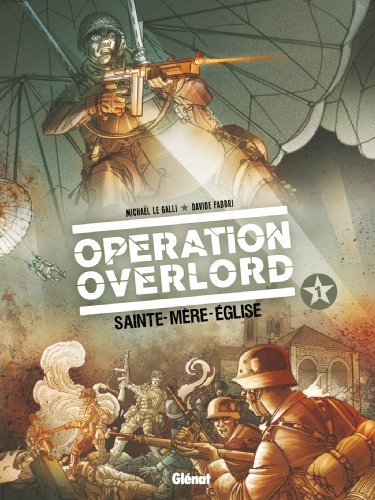 Opération Overlord - Tome 01: Sainte-Mère-Eglise (24X32)