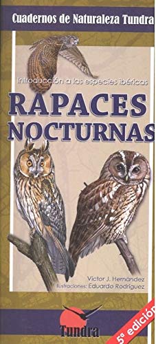 Rapaces nocturnas cuadernos de naturaleza tundra 5'ed