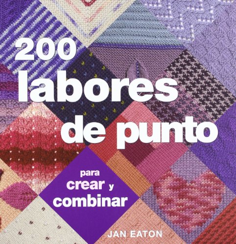 200 Labores De Punto (Ilustrados / Labores)
