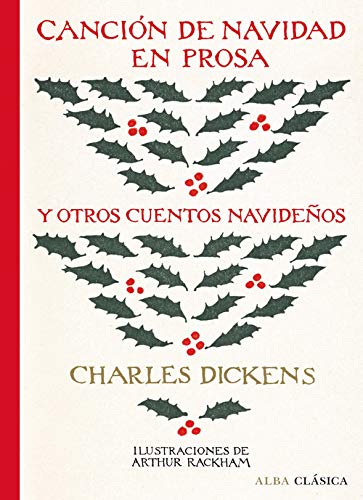Canción de Navidad en prosa y otros cuentos navideños: CLV (Alba Clásica)
