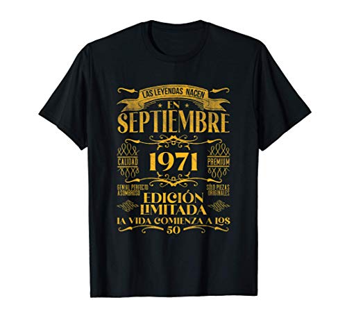 Las Leyendas nacen en Septiembre de 1971 50 años Cumpleaños Camiseta