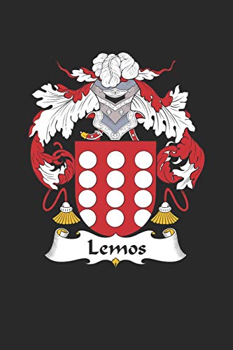 Lemos: Lemos Coat of Arms and Family Crest Notebook Journal (6 x 9 - 100 pages)