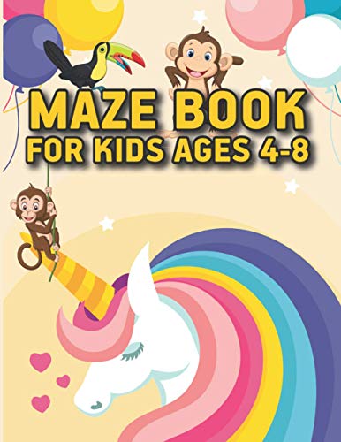 Maze Book For Kids Ages 4-8: The Amazing Unicorn Mazes Activity Book | Mazes Workbook For Kids Ages 8-10 Easy levels | Bonus Level Improve motor ... year old Perfect gift for kids in Christmas
