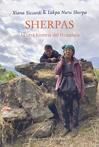 Sherpas: La otra historia del Himalaya: 32 (Viento Céfiro)