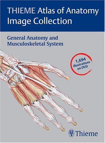 Thieme Atlas of Anatomy Image Collection: General Anatomy And Musculoskeletal System (Thieme Atlas of Anatomy Series)