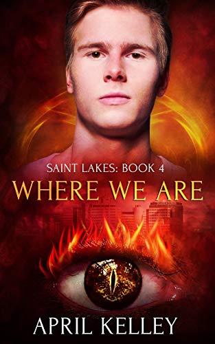 Where We Are (Saint Lakes #4): An M/M Vampire Romance