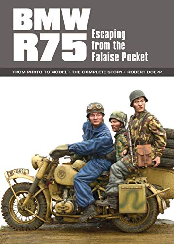 BMW R75: Escaping from the Falaise Pocket