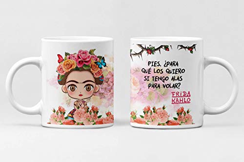 Desconocido Taza Frida Kahlo. Taza cerámica de café. Frase Pies, para Que los Quiero si Tengo alas para Volar