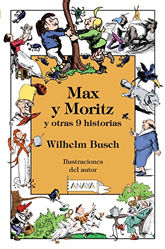 Max y Moritz y otras 9 historias (LITERATURA INFANTIL (6-11 años) - Libros-Regalo)