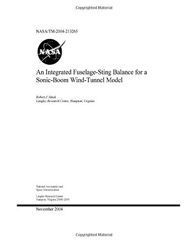 An Integrated Fuselage-Sting Balance for a Sonic-Boom Wind-Tunnel Model