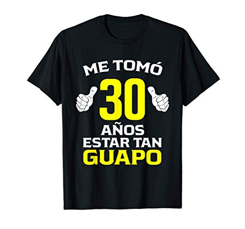 Hombre 30 Años Regalo de Cumpleaños 30 para él Camiseta