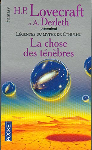 Légendes du mythe de Cthulhu, Tome 2 : La chose des ténèbres (Pocket. Fantasy)
