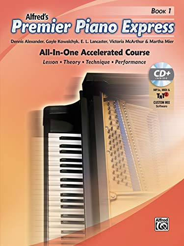 Premier Piano Express, Book 1: All-In-One Accelerated Course, Book, CD-ROM & Online Audio & Software (Alfred's Premier Piano Course)