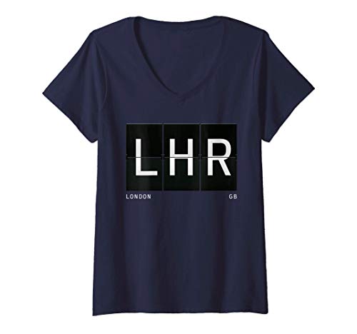Mujer Código del aeropuerto LHR viaje Londres GB Gran Bretaña Camiseta Cuello V