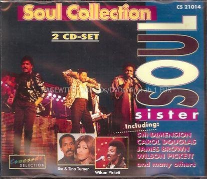 Soul Sister / Soul Collection (2 CD-Set incl. Ike & Tina Turner, Wilson Pickett, 5th Dimension a.m.m.)