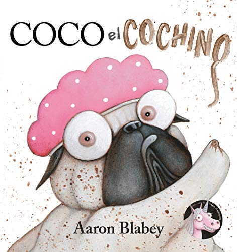 Coco el cochino (PRIMEROS LECTORES (1-5 años) - Álbum ilustrado)